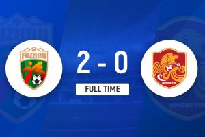 5连胜！福州2-0宁德5轮狂轰16球 吴晨梅开二度+造点宁德两连败